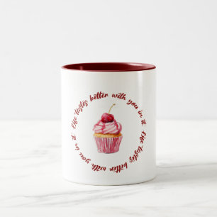 Café Em Dois Tons A Vida Tem Melhor Sabor Com Você Caneca de Citaç