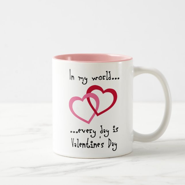 Café Em Dois Tons Cada dia é caneca de VDay (Direita)