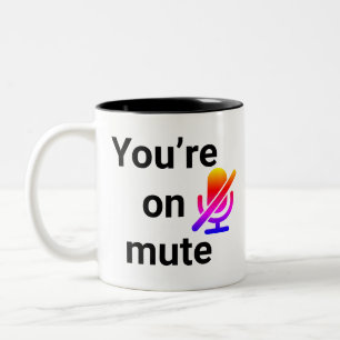 Café Em Dois Tons Caneca de frase engraçada “Você está mudo”