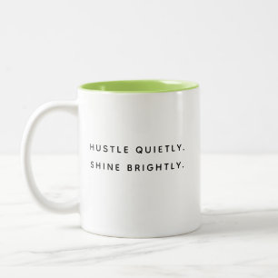 Café Em Dois Tons Caneca Moderno de Duas Cores Hustle Quietly Shine