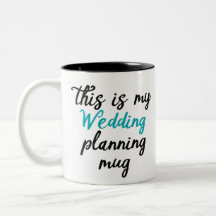 Café Em Dois Tons Esta é a minha caneca de planejamento de casament