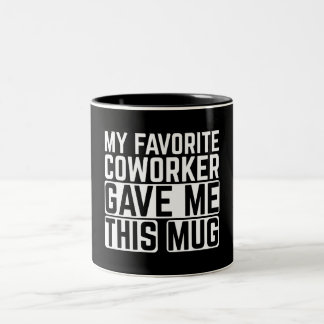 Café Em Dois Tons Minha Caneca Foi Dada Pelo Meu Colega de Trabalho