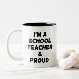 Café Em Dois Tons SOU PROFESSOR(A) & ORGULHOSO Caneca de Duas Cores