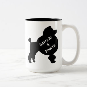 Café Em Dois Tons Tem Que Ser Uma Caneca De Poodle