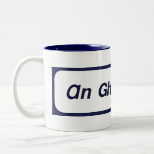 Café Em Dois Tons Uma caneca de Ghaeltacht