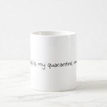 Esta é a minha caneca de quarentena