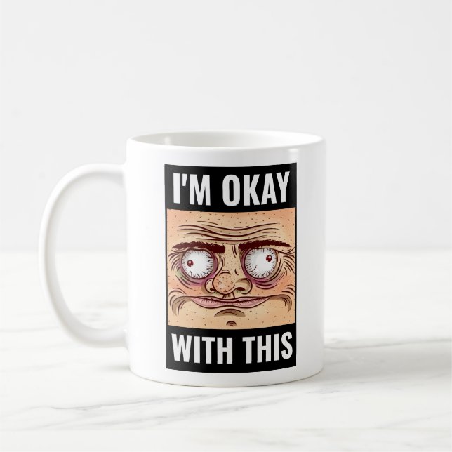 Café Estou Bem Com Esse Caneca De Meme (Esquerda)