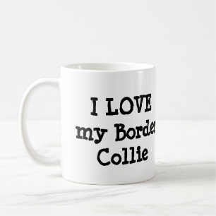 Café Eu amo minha caneca de border collie