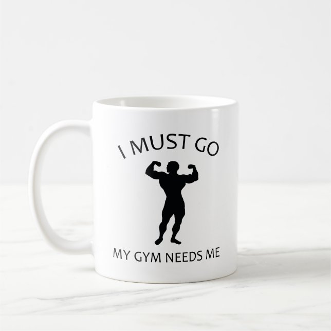 Café Eu Devo Ir. Meu Ginásio Precisa de Mim. Caneca de  (Esquerda)