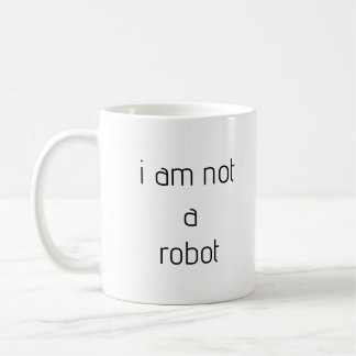 Café eu não sou uma caneca de robô