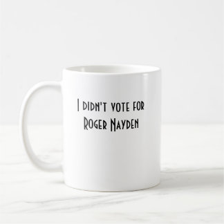 Café Eu não votei para a caneca de Roger