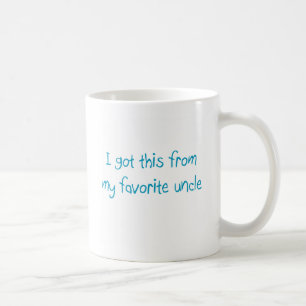 Café Eu obtive este de meu tio favorito Caneca