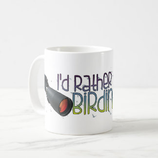 Café "Eu preferencialmente seria caneca de Birding"