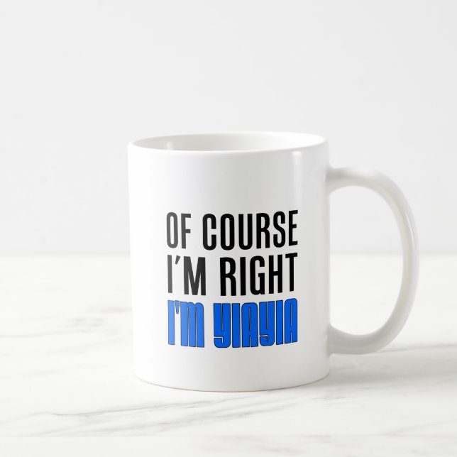 Café Eu sou direito mim sou caneca de YiaYia (Direita)