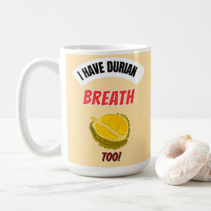 Café Eu Tenho Mau Hálito de Durian Também Caneca de Caf