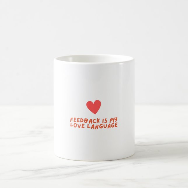 Café feedback é minha língua de amor - caneca (Centro)