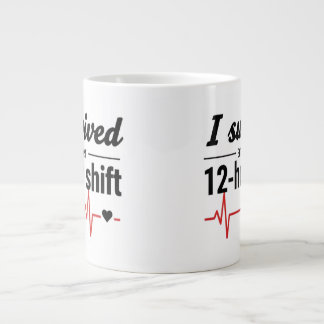 Café Grande Eu Sobrevivi a Mais um Turno de 12 Horas Caneca de