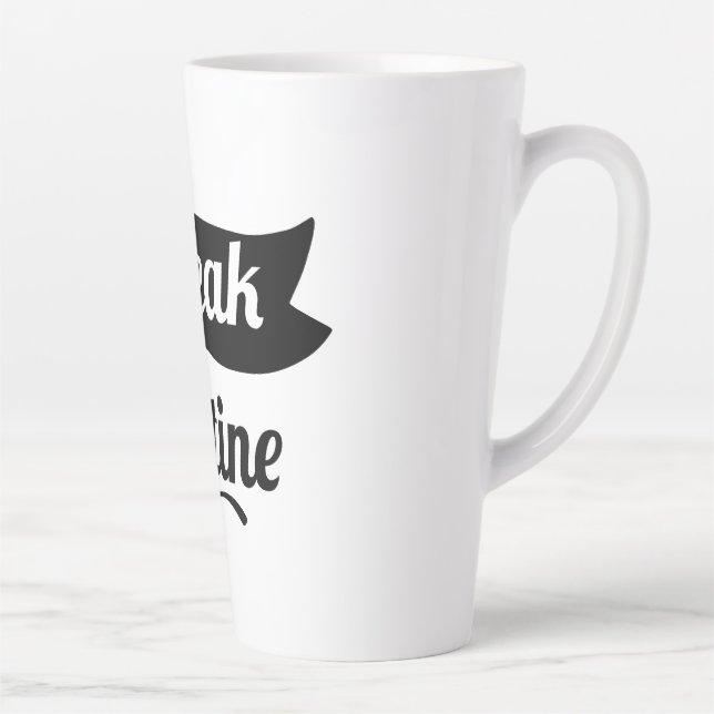 Café Latte Quebre seu design de caneca de rotina (Direita)