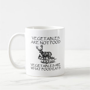 Café Legumes Não São Comida Caneca Divertida de Caça