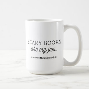 Café Livros assustadores são minha caneca de geleia.