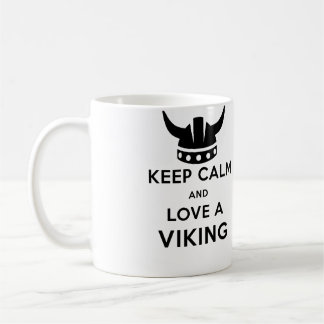 Café Mantenha a calma e ame uma caneca de Viking -