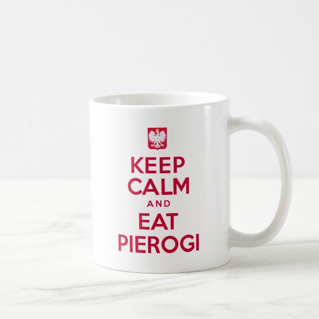 Café Mantenha calmo e coma a caneca de Pierogi (Direita)
