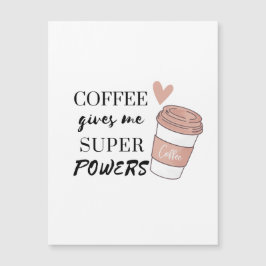 Café me dá super poderes