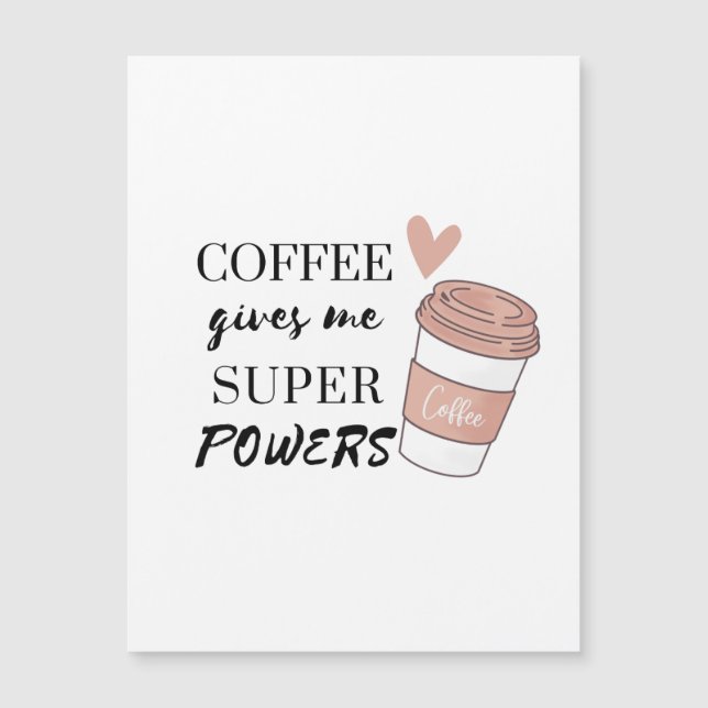 Café me dá super poderes (Frente)