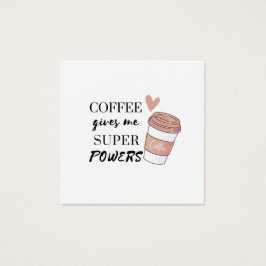 Café me dá super poderes