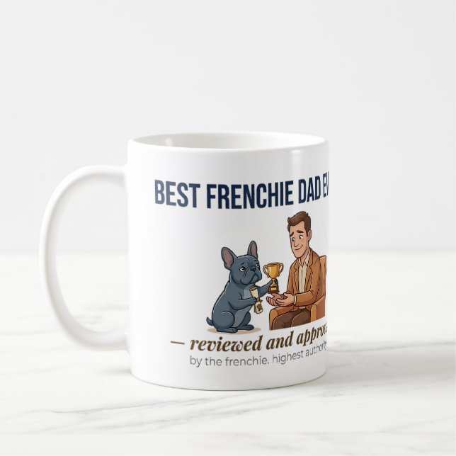 Café Melhor Caneca de Prêmio de Pai do Frenchie Engraça (Esquerda)