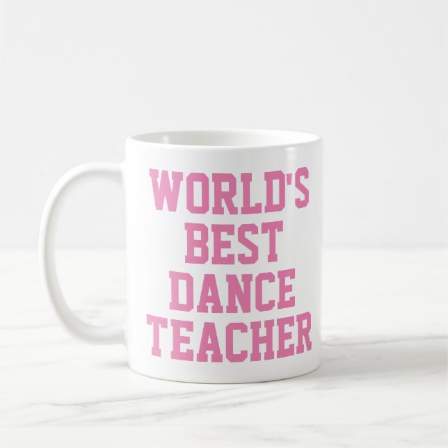 Café melhor caneca de professor de dança do mundo (Esquerda)