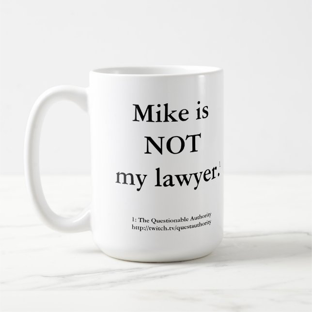 Café Mike não é minha caneca de advogado. (Esquerda)