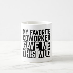 Café Minha Caneca Foi Dada Pelo Meu Colega de Trabalho