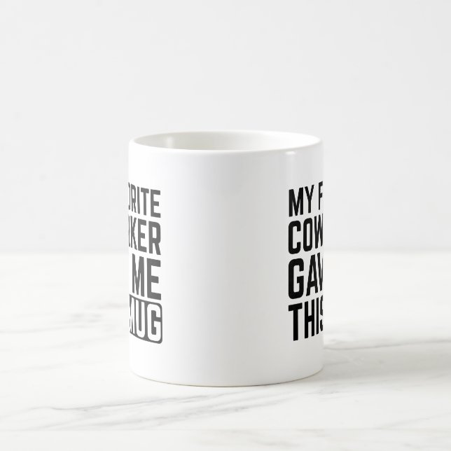 Café Minha Caneca Foi Dada Pelo Meu Colega de Trabalho  (Centro)