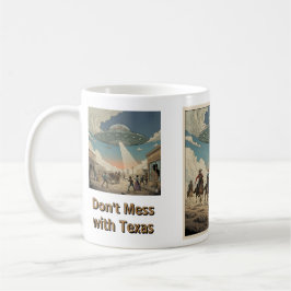 Café Não Brinque com o Texas - Caneca de Invasão