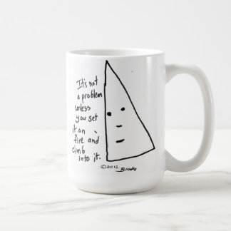 Café "Não é caneca de um problema"