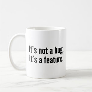 Café Não é um inseto, é uma característica. caneca de c