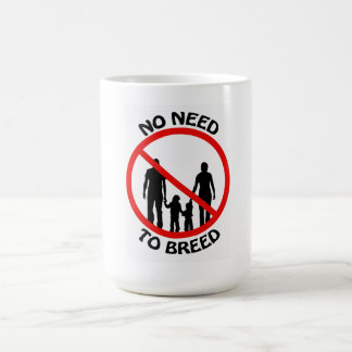 Café Nenhuma necessidade de produzir a caneca