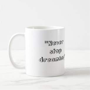 Café "Nunca pare de sonhar" a caneca
