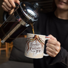 Café Obrigados De Raiz Para Mim Caneca