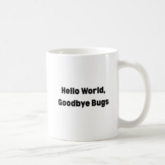 Café Olá Mundo Adeus Bugs Caneca – Caneca de Programado