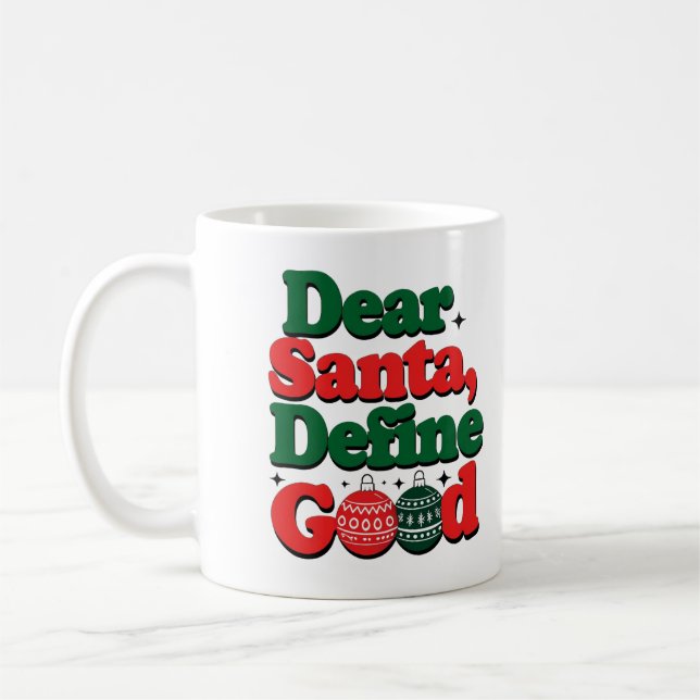 Café "Papai Noel, Defina Bom" Caneca Divertida de Natal (Esquerda)