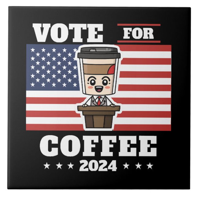 Café para presidente, vote no café (Frente)