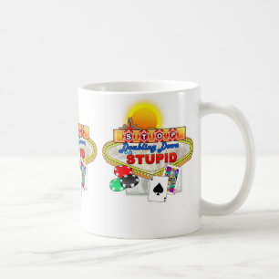 Café Pare de dobrar para baixo em caneca estúpida