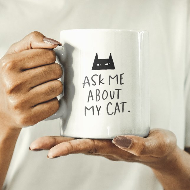 Café Pergunte-Me Sobre Meu Gato - caneca de amante de g (Criador carregado)