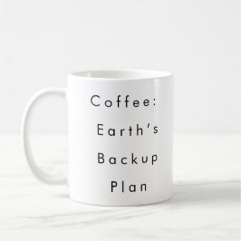 Café: Plano de Backup da Terra - caneca de café en