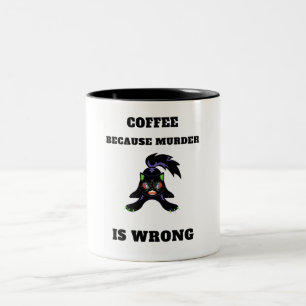 Café porque o assassinato é uma caneca errada.