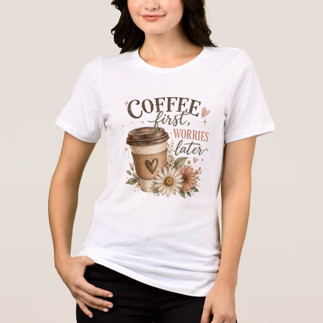 Café Primeiro, Preocupações Depois (Frente)
