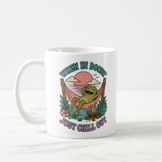 Café Quando em Dúvida, Apenas Relaxe a Caneca de Sapo