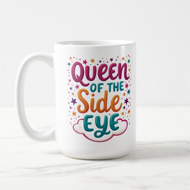 Café Rainha da Cara de Esquina Caneca Engraçada e Sassy (Esquerda)